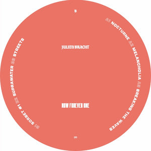 (Pre-Order) Julien Bracht "Now Forever One" limited Double LP